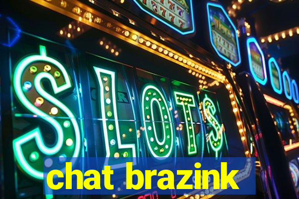 chat brazink